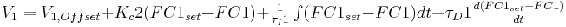 V_1 =\textstyle V_{1,Offset}+K_c2(FC1_{set}-FC1)+ \frac{1}{\tau_I1} \int (FC1_{set}-FC1)dt + \tau_D1\frac{d(FC1_{set}-FC1)}{dt}