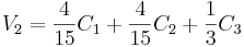 V_2 =\ frac {4} {15} C_1+\ frac {4} {15} C_2+\ frac {1} {3} C_3
